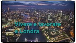 Vivere e lavorare a Londra